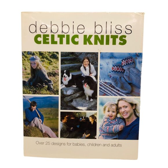 Debbie Bliss Celtic Knits Hard Cover Dust Jacket Knit Pattern Book Vintage 2000 - Picture 1 of 14